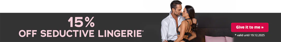Couple in elegant lingerie, man in white shirt, woman in black lingerie; text: “15% off seductive lingerie”, valid until 19.12.2025.