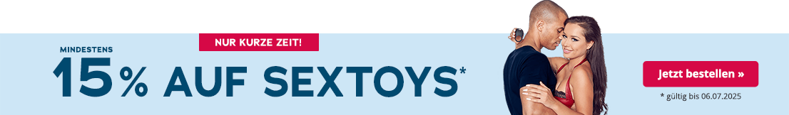 Das Bild zeigt eine Werbeanzeige mit hellblauem Hintergrund. Großflächig steht „Mindestens 15% auf Sextoys" in der Farbe petrol. Darunter steht in kleiner Schrift "gültig bis 06.07.2025". Oberhalb befindet sich ein rotfarbener Button mit der weißen Aufschrift "Nur kurze Zeit". Im rechten Bereich ist eine Frau und ein Mann abgebildet, die sich im Armen halten und ihre Köpfe dicht aneinener anlehnen. Die Frau trägt ein rotes Dessous und der Mann ein dunkelblaues T-Shirt. Die Frau hält einen Penisring in der Hand.