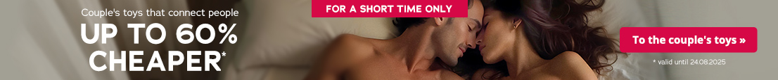 A couple is lying close together and in a relaxed way on a bed. The atmosphere is warm and intimate. There is an eye-catching banner in the foreground with the words "Couple's toys that connect people up to 60% cheaper, valid until 24.08.2025. The words "For a short time only" can also be seen on the advertisement. The advertisement is focussing on togetherness, love and an exclusive offer for couple's toys.