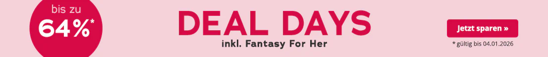 Werbemittel mit rosa Hintergrund. In großen roten Buchstaben steht "Deal Days", darunter in kleinerer weißer Schrift: "Fantasy For Her". Außerdem ist ein roter kreisrunder Störer mit der Aufschrift "bis zu 64%" abgebildet. Am unteren Rand steht: "*gültig bis 04.01.2026".