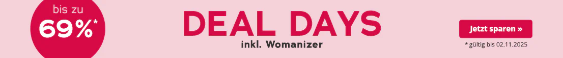 Werbemittel mit rosa Hintergrund. In großen roten Buchstaben steht "Deal Days", darunter in kleinerer weißer Schrift: "inkl. Womanizer". Außerdem ist ein roter kreisrunder Störer mit der Aufschrift "bis zu 69%" abgebildet. Am unteren Rand steht: "*nur online, gültig bis 02.11.2025".