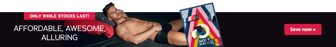 The advertisement has a picture of a man lying on his back on a bed with his hand in his black underpants. On the left side of the advertisement is the Advent calendar with a colourful design and the text "HOLY NIGHTS". The sentence: "Cheap, hot, awesome" is written next to it in white letters. There is a red banner at the top with the words "Only while stocks last".