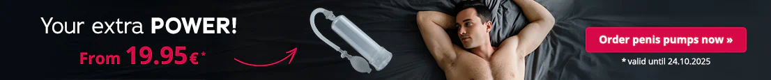 The advertisement has an image of a man lying topless on a bed with dark bedding. It says "Your extra power! From 19.95€, *valid until 24.10.2025” in large red and white letters. There is a picture of a penis pump next to the text.