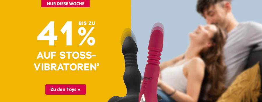 Das Bild zeigt eine Werbeanzeige mit einem gelben Hintergrund. Dort steht in weißer Schrift: „Nur diese Woche – bis zu 41% auf Stoßvibratoren“. Darunter befindet sich ein rotfarbener Button mit der Aufschrift „Zu den Toys“. In der Mitte des Bildes sind drei Vibratoren abgebildet, zwei schwarze und ein roter. Alle drei zeigen grafisch angedeutete Auf- und Abbewegungen.