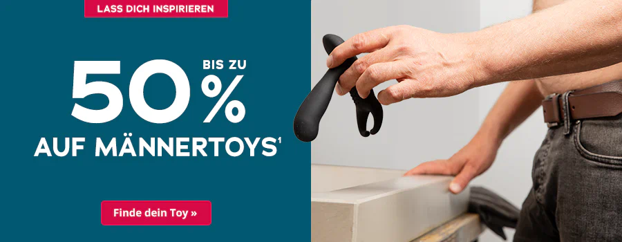 Ein Bild mit einem blauen Hintergrund. In großer weißer Schrift steht "Bis zu 50% auf Männertoys". Oben steht "Nur solange der Vorrat reicht". Ein Mann ohne Hemd hält einen Vibrator in der Hand. Unten ist ein roter Knopf mit „Finde dein Toy »“.