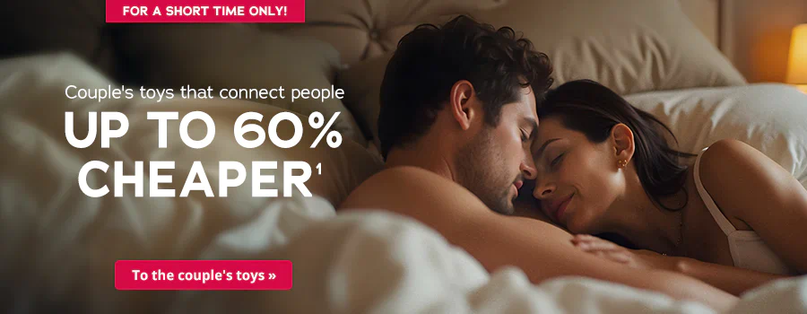 A couple is lying close together and in a relaxed way on a bed. The atmosphere is warm and intimate. There is an eye-catching banner in the foreground with the words "Couple's toys that connect people up to 60% cheaper, valid until 24.08.2025. The words "For a short time only" can also be seen on the advertisement. The advertisement is focussing on togetherness, love and an exclusive offer for couple's toys.