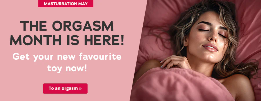 The picture is an advertising graphic with a pink background. On one side it says in large black letters: “ORGASMUS MONTH IS HERE!”. Below this is the text: “Get your new favorite toy!” and a red button with the inscription “To orgasm ”. At the top is a red field with the words “MASTURBATION MAY”. On the other side is a picture. In the picture, a woman is lying relaxed in bed with her eyes closed under a pink blanket, only her bare shoulders and head are visible. Translated with DeepL.com (free version)