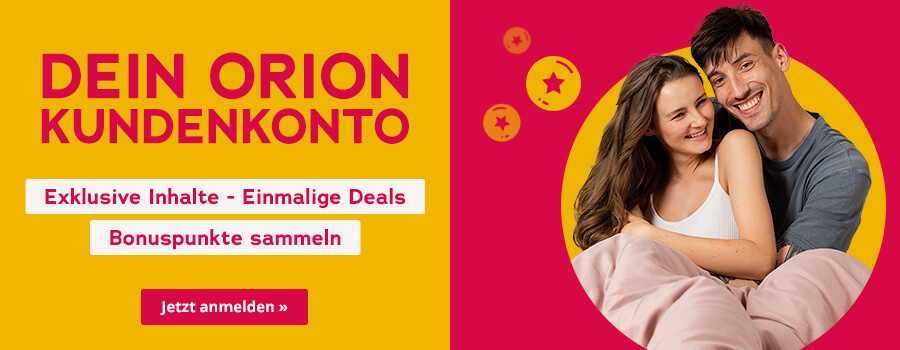 Dein ORION Kundenkonto