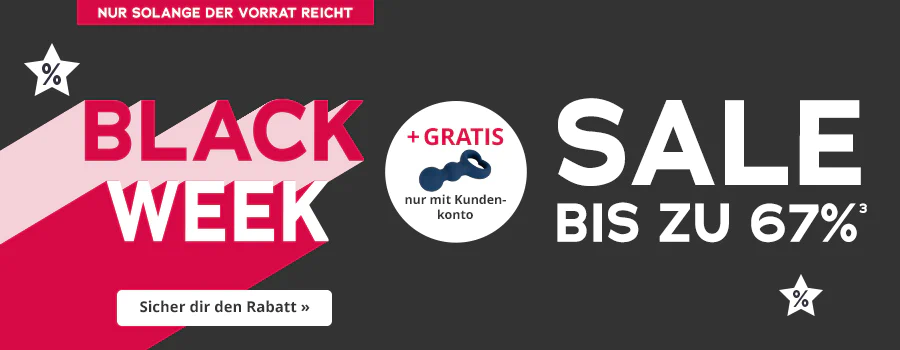 Das Bild zeigt eine Werbeanzeige mit dunklem Hintergrund. In rot, weißer Schrift ist ein "Black Week" Logo abgebildet und großflächig steht daneben in weißer Schrift "SALE bis zu 67%". In einem weißen Störer ist ein blauer Artikel abgebildet mit dem Text "Gratis nur mit Kundenkonto". Oberhalb der Anzeige steht in einem rotfarbenen Button "Nur solange der Vorrat reicht" und unterlab der Anzeige steht in einem weißfarbenen Button "Sicher dir den Rabatt".