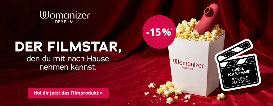 Popcornschachtel vor rotem Vorhang mit rotem Womanizer-Produkt, daneben eine Filmklappe mit der Aufschrift „CHERI, ICH KOMME“ und „Kinostart: 23.07.2026“. Mittig ein roter Kreis mit „-15%“ und die Headline „DER FILMSTAR, den du mit nach Hause nehmen kannst.“ Unten ein roter Button „Hol dir jetzt das Filmprodukt “.