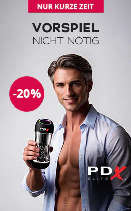 Ein Mann mit offenem hellblauem Hemd hält einen Masturbator in der Hand. Großflächg steht „VORSPIEL NICHT NÖTIG“, oben „NUR KURZE ZEIT“. In einem roten Störer steht „-20%“. Unten steht auf einem roten Button „Mach’s dir richtig »“. Darüber ist das Markenlogo "PDX Elite" abgebildet.