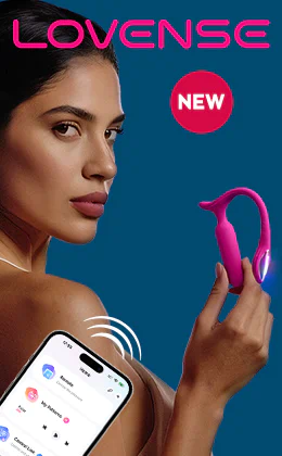 A young woman with smooth, bronze-coloured skin and dark hair looks over her shoulder at the camera. She is holding a pink, U-shaped Lovense vibrator toy in her hand, which is lit up slightly. There is a smartphone next to her with an app that is open. The app seems to be connected to the toy via Bluetooth. The word "LOVENSE" is written at the top of the advertisement in large pink letters. There is a red circle underneath with the word “NEW” written on it in white letters. There is a red button at the bottom with the text “Find your toy”. The background is in a deep blue colour, giving the product and the woman a modern and sensual look.