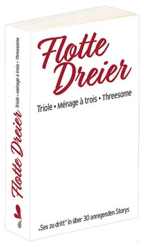 Buch „Flotte Dreier“, Paperback, 480 Seiten